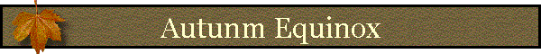 Autunm Equinox