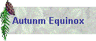 Autunm Equinox