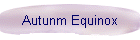 Autunm Equinox