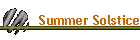 Summer Solstice
