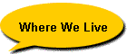 Where We Live